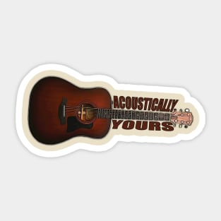 Acoustically Yours Sticker